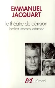 Le théâtre de dérision