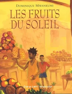 Les fruits du soleil