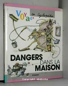 Dangers dans la maison