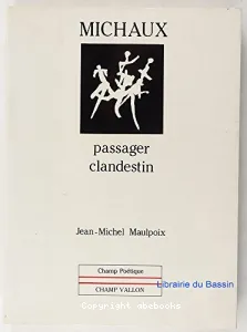 Henri Michaux, passager clandestin