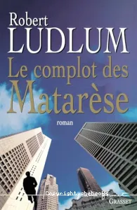 Le complot des Matarèse