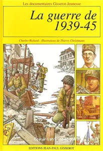 La guerre de 1939-45