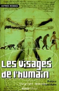 Les visages de l'humain