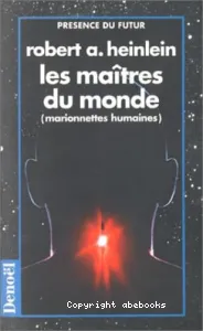 Les maîtres du monde