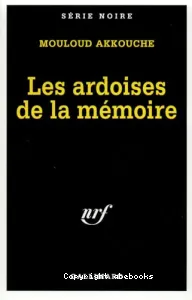 Les ardoises de la mémoire