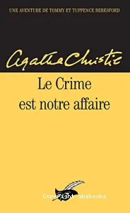 Le crime est notre affaire