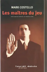 Les maîtres du jeu