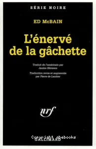 L'énervé de la gâchette