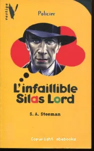 L'infaillible Silas Lord