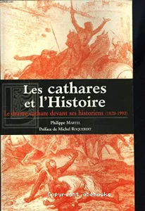 Les cathares et l'histoire