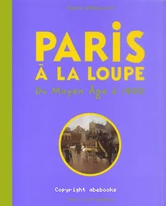 Paris à la loupe