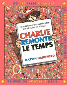 Charlie remonte le temps