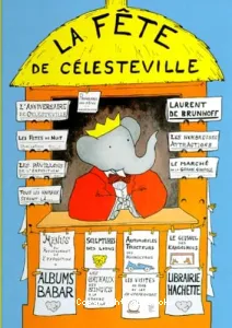 La fête de Célesteville...