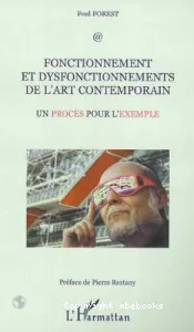 Fonctionnement et dysfonctionnements de l'art contemporain