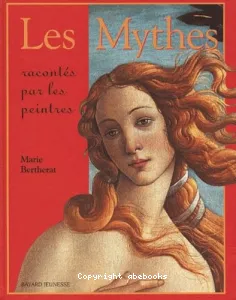 Les mythes racontés par les peintres