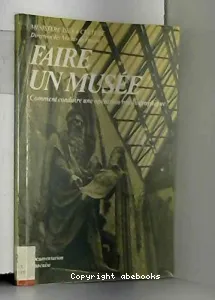 Faire un musée