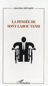 La pensée de Sony Labou Tansi