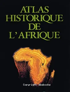 Atlas historique de l'Afrique