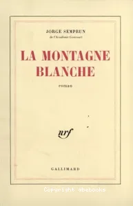 La Montagne blanche