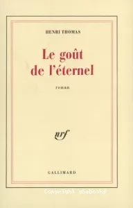 Le Goût de l'éternel