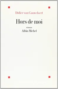 Hors de moi