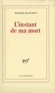 L'instant de ma mort