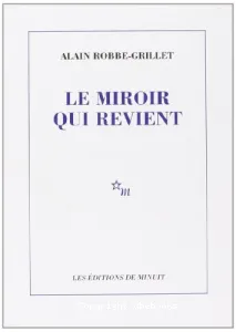 Le Miroir qui revient