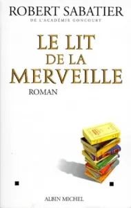 Le lit de la merveille