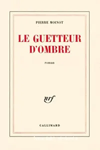 Le Guetteur d'ombre