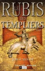 Le rubis des Templiers