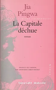 La capitale déchue