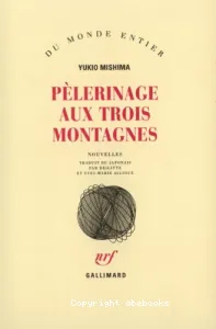 Pèlerinage aux trois montagnes