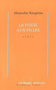 La fosse aux filles