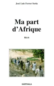 Ma part d'Afrique