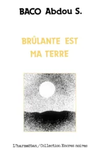 Brûlante est ma terre