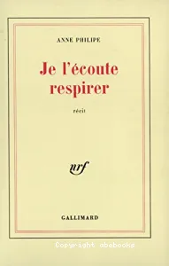 Je l'écoute respirer