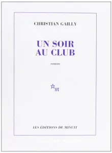 Un soir au club