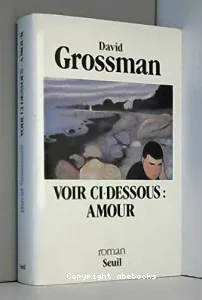 Voir ci-dessous, amour