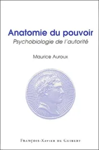 Anatomie du pouvoir