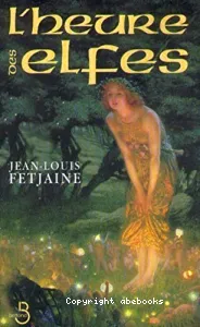 L' heure des elfes