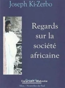 Regards sur la société africaine