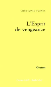 L'esprit de vengeance