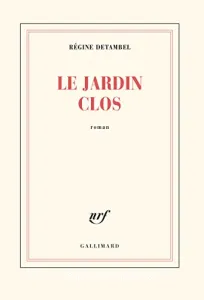 Le jardin clos