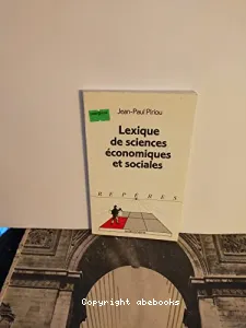 Lexique de sciences économiques et sociales