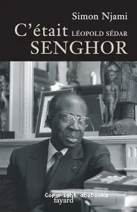 C'était Senghor