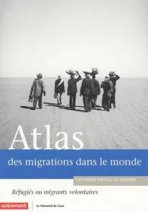 Atlas des migrations dans le monde