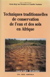 Techniques traditionnelles de conservation de l'eau et des sols en Afrique