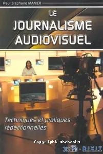 Le journalisme audiovisuel