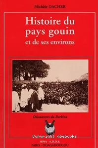 Histoire du pays gouin et de ses environs, Burkina Faso