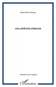 Les appétits féroces